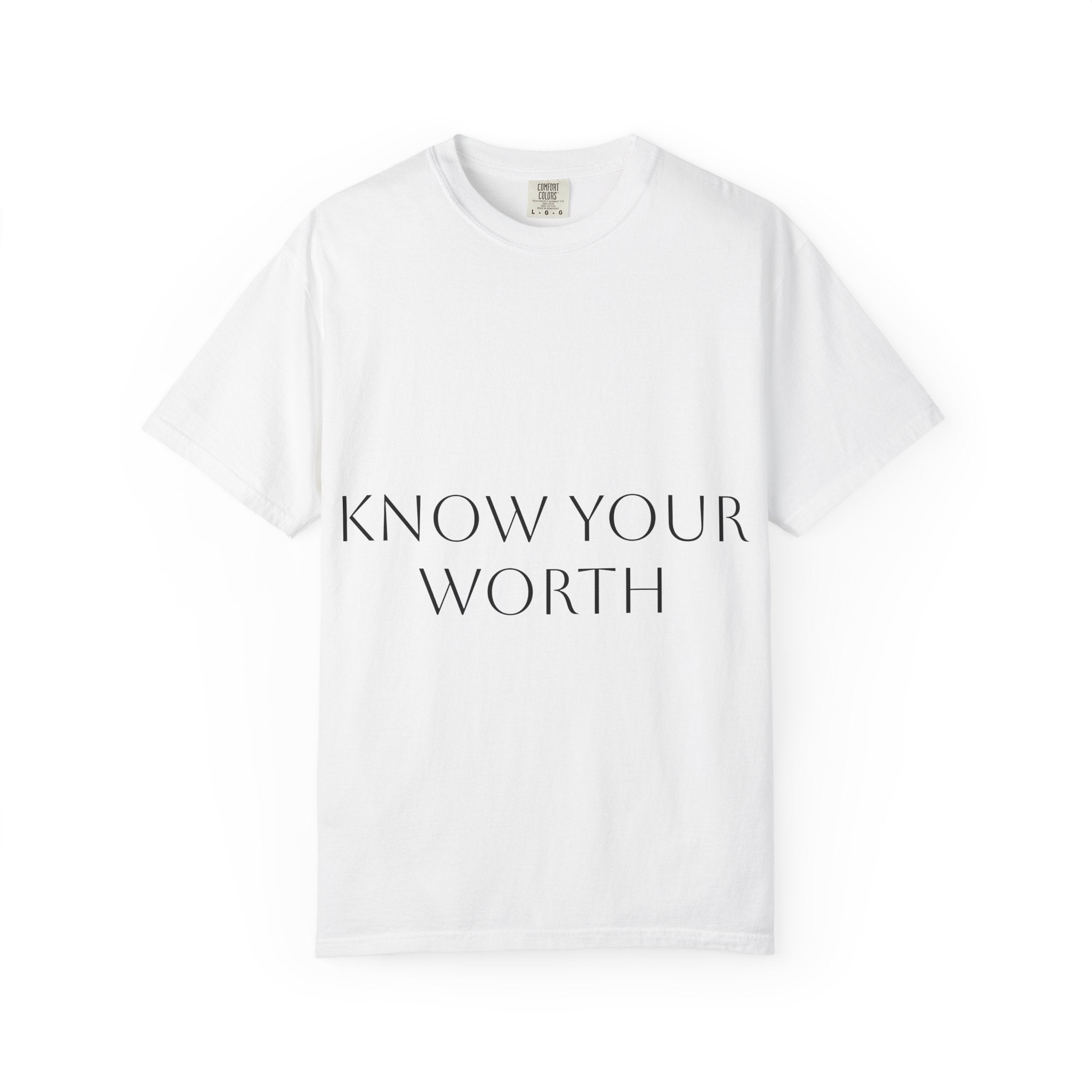 Know Your Worth Garment-Dyed T-Shirt