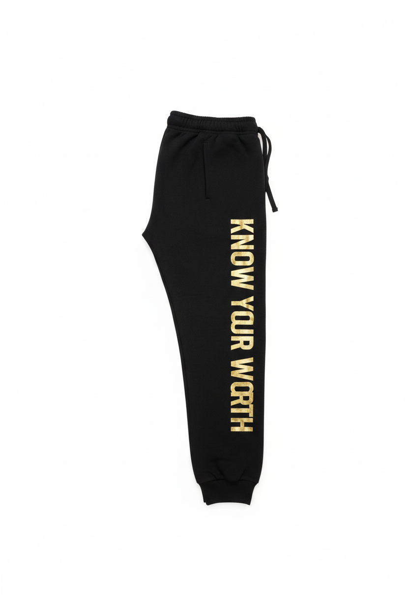 Know Your Worth Sweatpants
