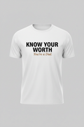 Know Your Worth You're a Dad T-Shirt
